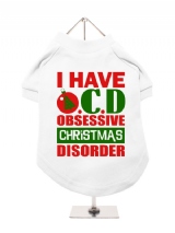 ''Christmas: I Have O.C.D.'' Dog T-Shirt