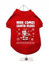''Christmas: Here Comes Santa-Floss'' Dog T-Shirt